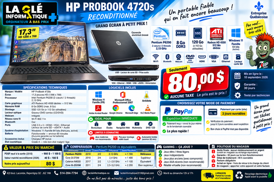 💻 HP PROBOOK 4720S — RECONDITIONNÉ Intel Pentium P6200 • 8 Go DDR3 • SSD 120 Go • 17,3 pouces HD • ATI Radeon HD 4550 • Windows 11 Famille