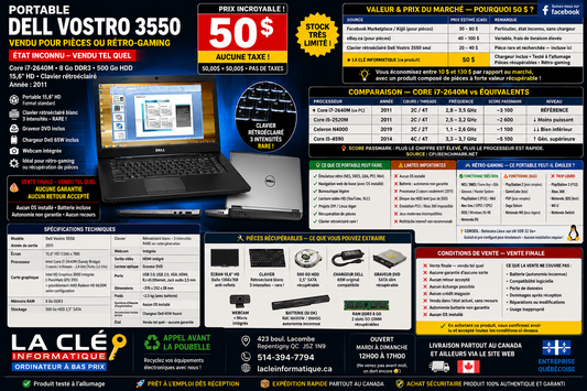 Dell Vostro 3550 – Core i7-2640M | 8 Go | 500 Go HDD | 15.6" | Clavier rétroéclairé | VENDU POUR PIÈCES ou RÉTRO GAMING