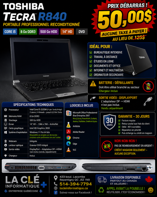 Toshiba Tecra R840 – Core i5-2520M | 8 Go DDR3 | 500 Go HDD | Windows 11 Pro