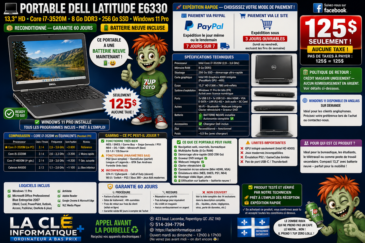 Dell Latitude E6330 — Intel Core i7-3520M — 8 Go DDR3 — 256 Go SSD — Lecteur DVD — 13.3" HD — Win 11 Pro — Batterie Neuve