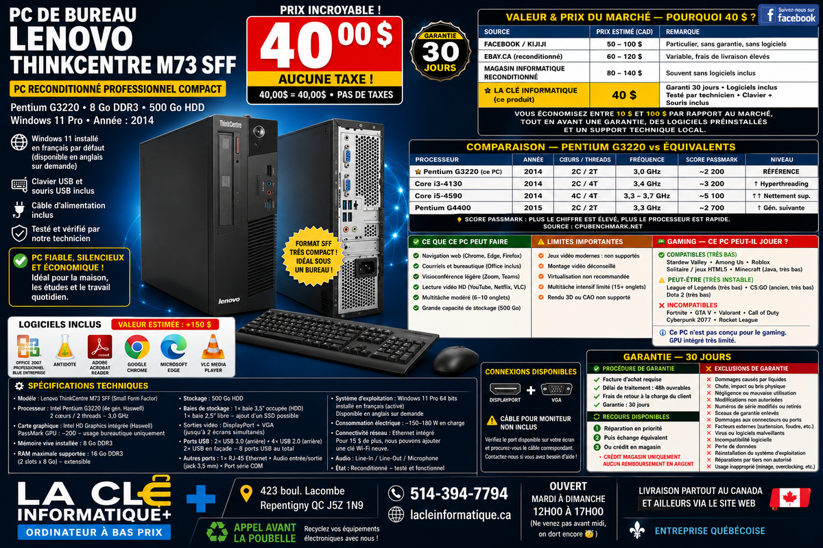 Lenovo ThinkCentre M73 SFF — Intel Pentium G3220 — 8 Go DDR3 — 500 Go HDD — Win 11 Pro — Garantie 30 jours