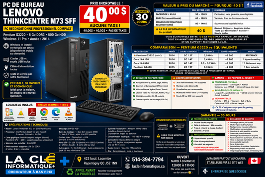 Lenovo ThinkCentre M73 SFF — Intel Pentium G3220 — 8 Go DDR3 — 500 Go HDD — Win 11 Pro — Garantie 30 jours
